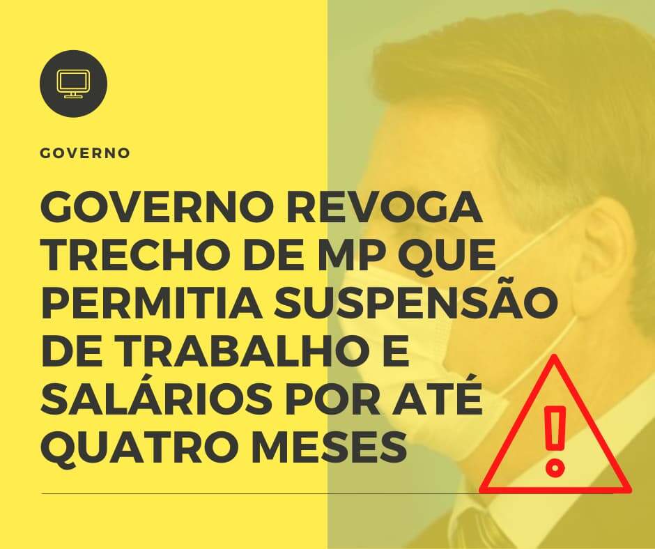 Governo Revoga Trecho De Mp Que Permitia Suspensão De Trabalho E Salários Por Até Quatro Meses Notícias E Artigos Contábeis Em São José Dos Campos | Souza E Souza - Souza & Souza Contabilidade