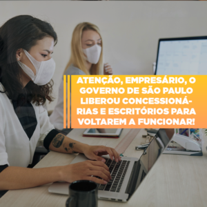 Sp Assina Hoje Autorizacao Para Reabertura De Concessionarias E Escritorios - Souza & Souza Contabilidade