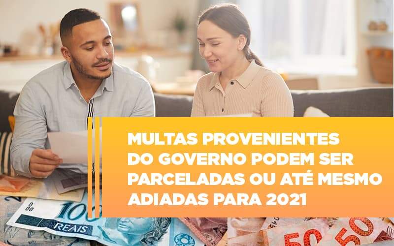 Vai Um Pouco De Folego Multas Do Governo Podem Ser Parceladas - Souza & Souza Contabilidade