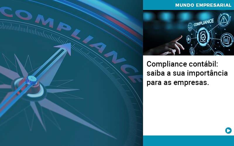 Compliance Contabil Saiba A Sua Importancia Para As Empresas - Souza & Souza Contabilidade