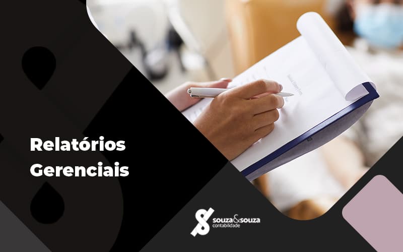 Aprenda A Fazer Bons Relatorios Gerenciais Para Sua Clinica Medica Post (1) Notícias E Artigos Contábeis Em São José Dos Campos | Souza E Souza - Souza & Souza Contabilidade