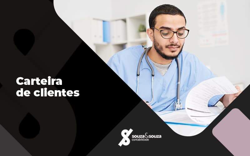 Dicas De Ouro Que Vao Te Ajudar A Gerir A Carteira De Clientes De Sua Clinica Post (1) Notícias E Artigos Contábeis Em São José Dos Campos | Souza E Souza - Souza & Souza Contabilidade