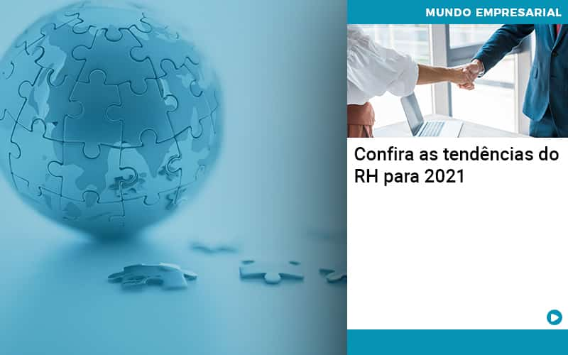 Confira As Tendencias Do Rh Para 2021 Organização Contábil Lawini - Souza & Souza Contabilidade