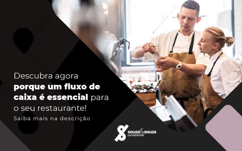 Descubra Agora Porque Um Fluxo De Caixa E Essencial Para O Seu Restaurante Post - Souza & Souza Contabilidade