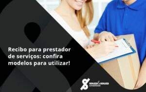 Recibo Para Prestador De Serviços Souza E Souza - Souza & Souza Contabilidade