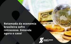 Retomada Da Economia Souza E Souza - Souza & Souza Contabilidade