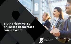 Black Friday Veja Souza E Souza - Souza & Souza Contabilidade